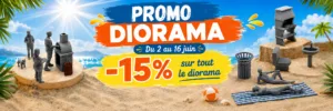 Bannière promo diorama du 2 au 16 juin avec réduction de 15 pour cent sur tout le diorama